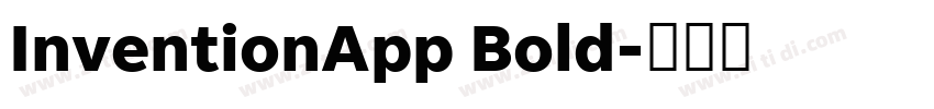 InventionApp Bold字体转换